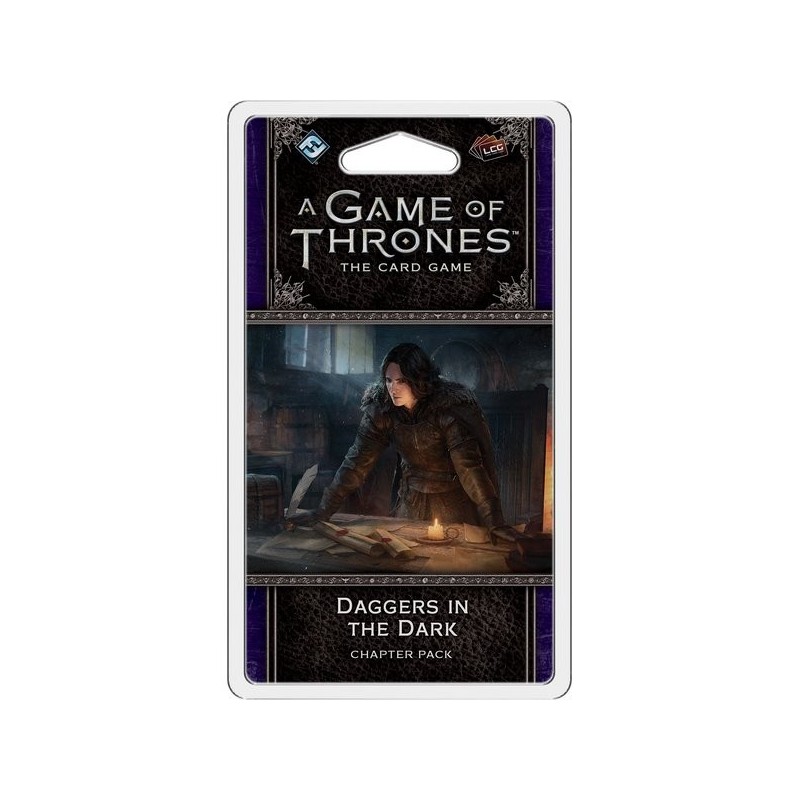 A Game of thrones LCG: Daggers in the Dark
