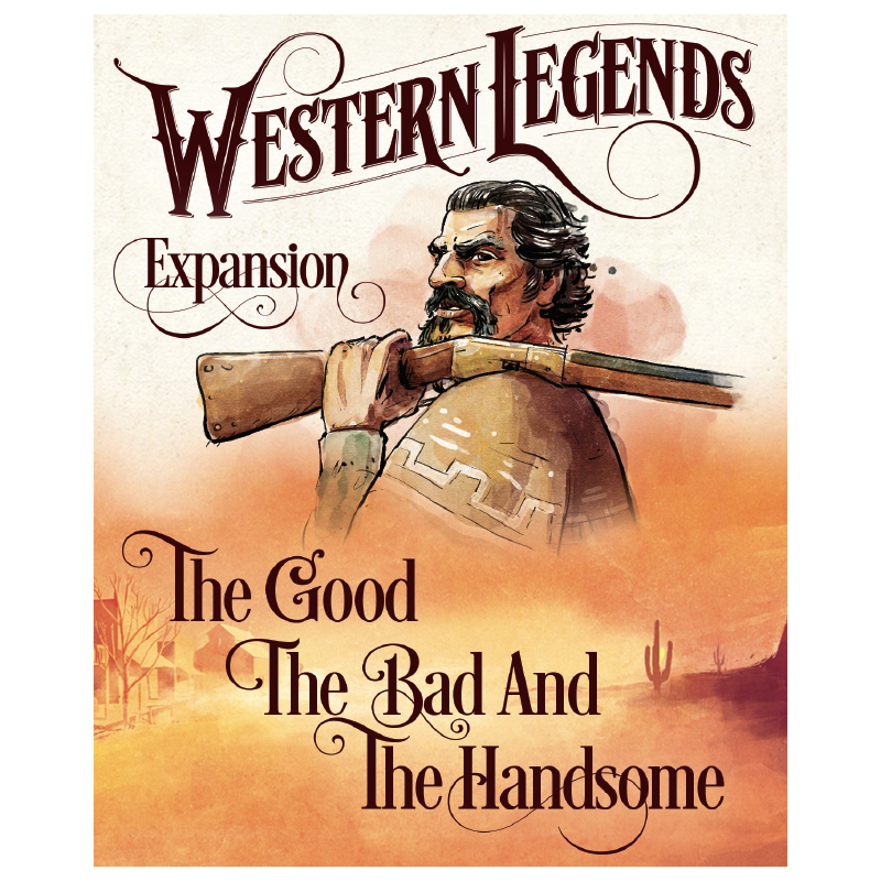 Western Legends: The Good, The Bad and the Handsome