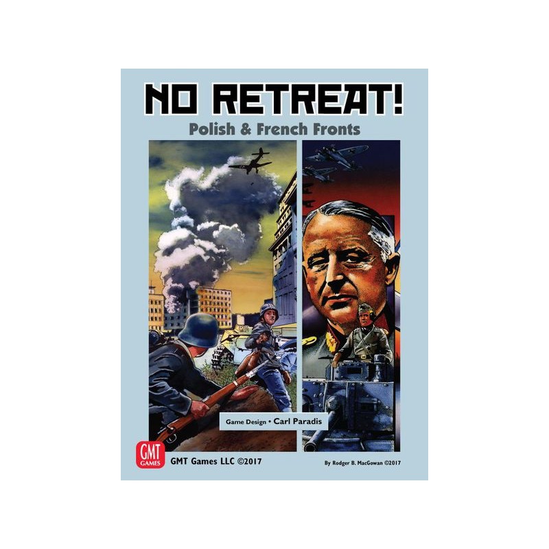 No Retreat: Polish and French Fronts