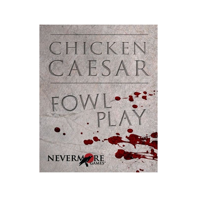 Chicken Caesar: Fawl play