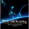 Into the Black - Boarding Party: EPIC Encounters