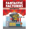 Fantastic Factories: Subterfuge