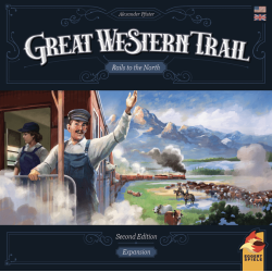 Great Western Trail: Rails to the North (2nd ed.)