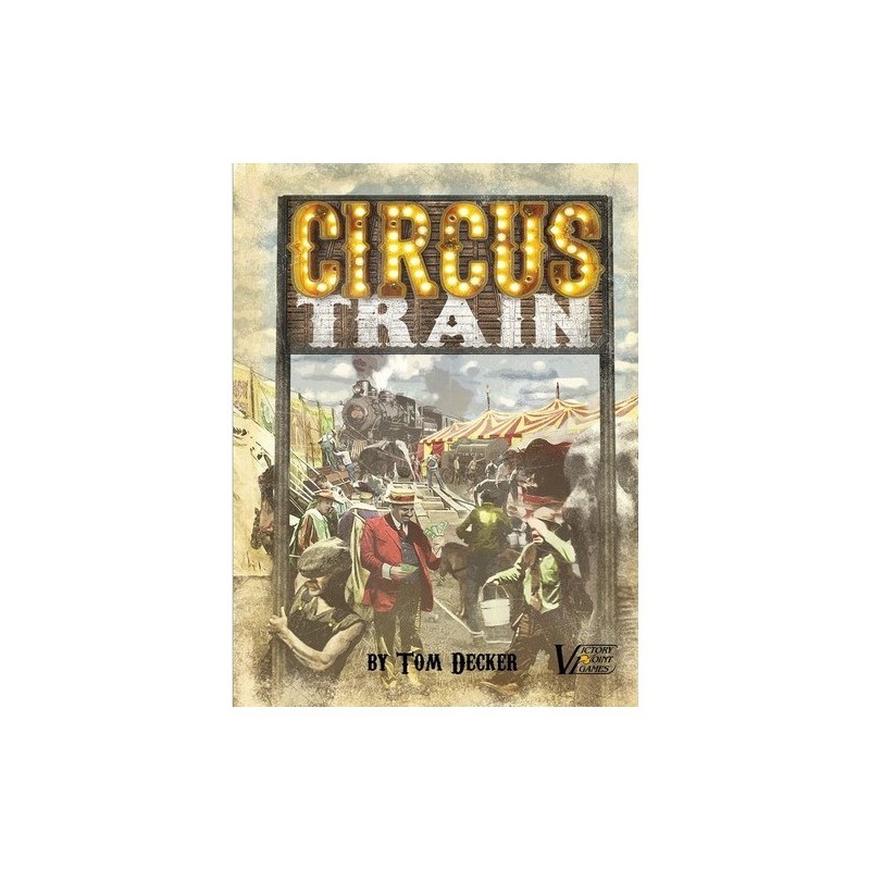 Circus Train (2nd Ed.)