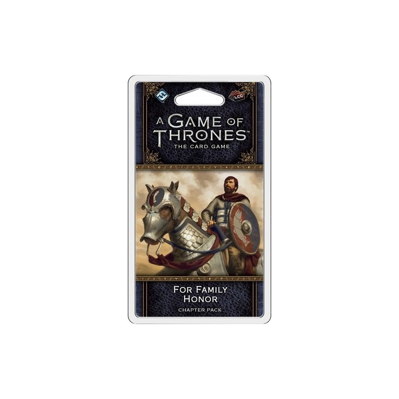 A Game of Thrones LCG (2nd Ed): For family and Honor