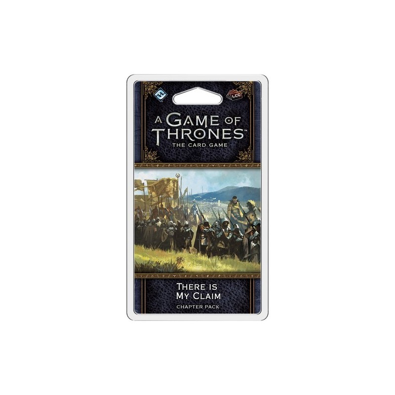 A Game of Thrones LCG (2nd Ed): There is my claim