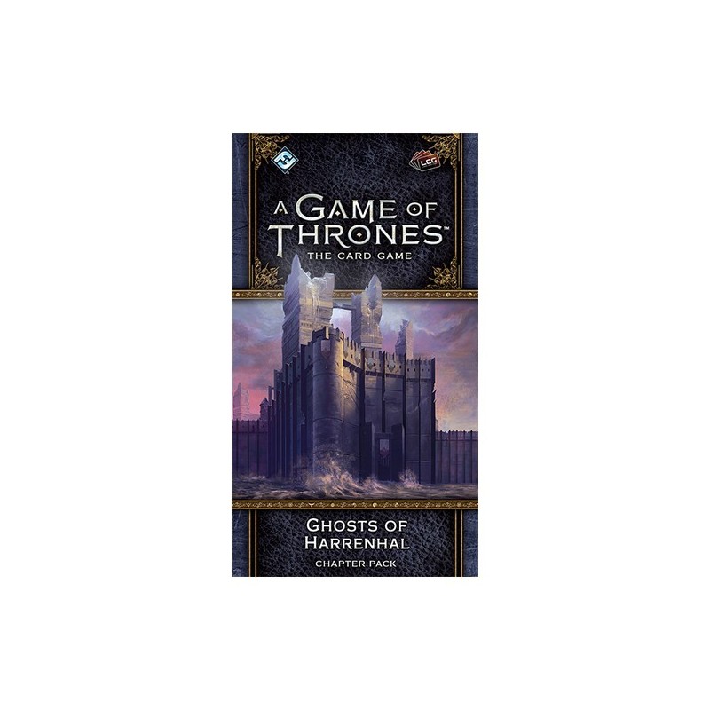 A Game of Thrones LCG (2nd Ed): Ghosts of Harrenhal